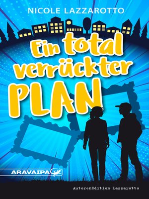 cover image of Ein total verrückter Plan